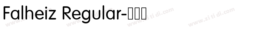 Falheiz Regular字体转换